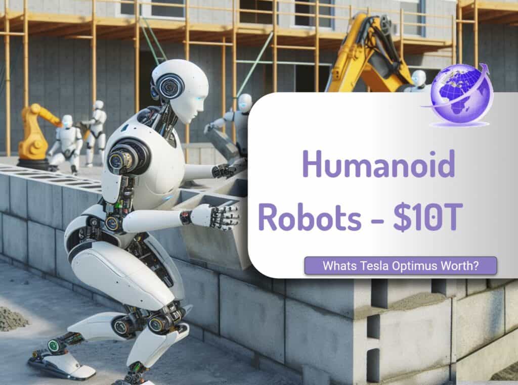 Tesla Humanoid Optimus Worth $10 Trillion by 2030