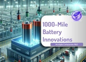 1000-mile battery innovations