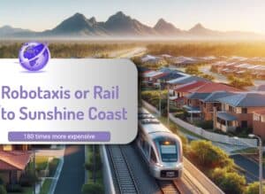 robotaxis or rail for Sunshine Coast