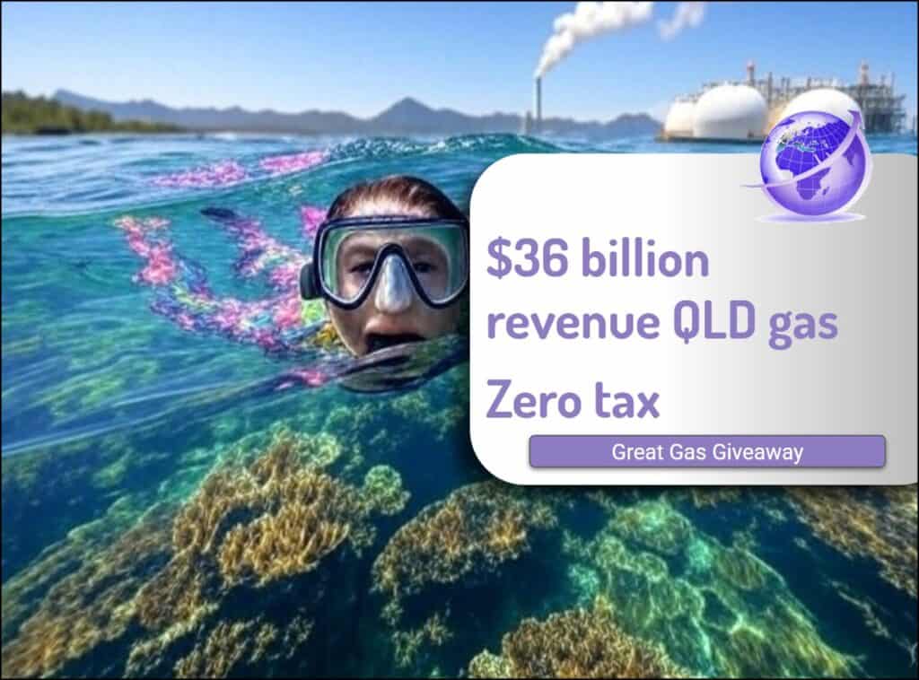 Queensland Gas Companies Pay Zero Tax on 36 billion revenue